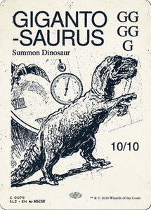 Gigantosaurus (0076) - Secret Lair x MSCHF: The Zeta Set (SLZ) #76 - Common Magic: The Gathering Trading Card
