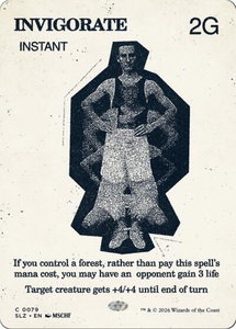 Invigorate (0079) - Secret Lair x MSCHF: The Zeta Set (SLZ) #79 - Common Magic: The Gathering Trading Card