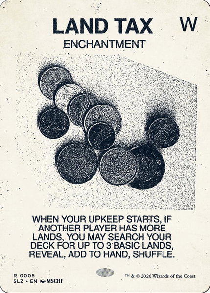 Land Tax (0005) - Secret Lair x MSCHF: The Zeta Set Magic: The Gathering trading card