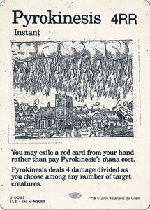 Pyrokinesis (0067) - Secret Lair x MSCHF: The Zeta Set (SLZ) #67 - Uncommon Magic: The Gathering Trading Card