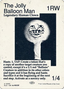 The Jolly Balloon Man (0091) - Secret Lair x MSCHF: The Zeta Set (SLZ) #91 - Uncommon Magic: The Gathering Trading Card
