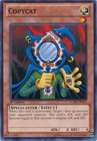 Copycat - Legendary Collection 4: Joey's World (LC04) #LCJW-EN045 - Common / Short Print YuGiOh Trading Card