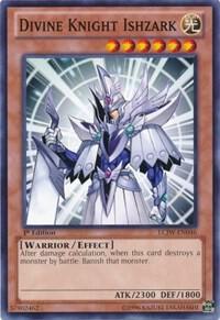 Divine Knight Ishzark trading card from Legendary Collection 4: Joey's World Divine Knight Ishzark - Legendary Collection 4: Joey's World YuGiOh trading card