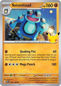Seismitoad - ME: 30th Celebration (30C) #084/128 - Common Pokémon Trading Card