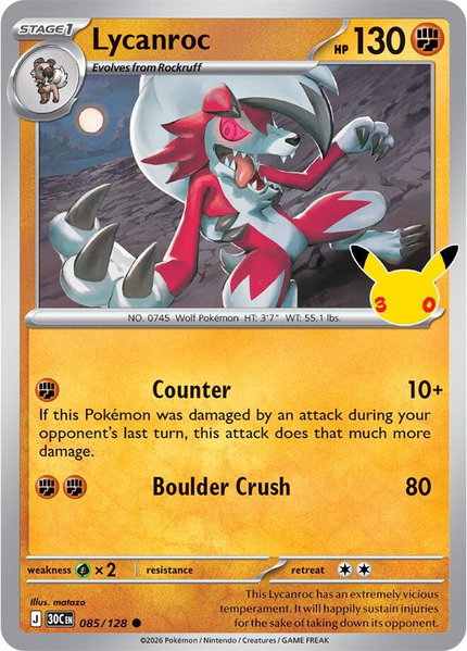 Lycanroc - 085/128 trading card from ME: 30th Celebration Lycanroc - 085/128 - ME: 30th Celebration Pokémon trading card