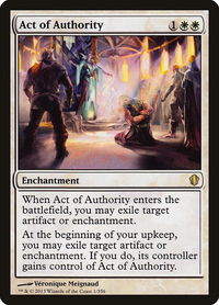 Act of Authority - Commander 2013 (C13) #1 - Rare Magic: The Gathering Trading Card
