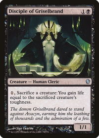 Disciple of Griselbrand - Commander 2013 (C13) #74 - Uncommon Magic: The Gathering Trading Card