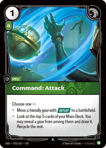 Command: Attack - Radiance (RAD) #033/167 - Uncommon Riftbound Trading Card