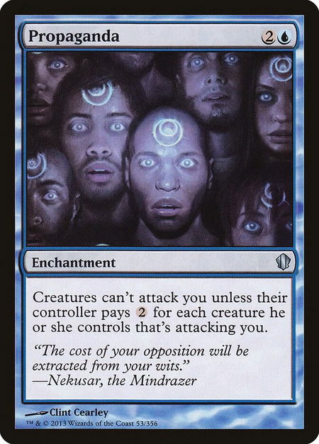 Propaganda - Commander 2013 Magic: The Gathering trading card