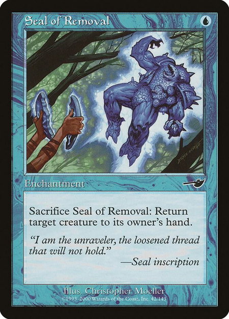 Seal of Removal - Nemesis Magic: The Gathering trading card
