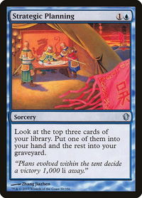 Strategic Planning - Commander 2013 (C13) #59 - Uncommon Magic: The Gathering Trading Card