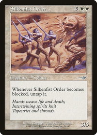 Silkenfist Order - Nemesis (NMS) #20 - Uncommon Magic: The Gathering Trading Card