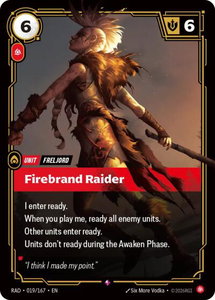 Firebrand Raider - Radiance (RAD) #019/167 - Rare Riftbound Trading Card