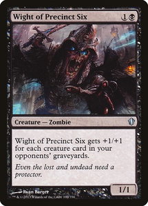 Wight of Precinct Six - Commander 2013 (C13) #100 - Uncommon Magic: The Gathering Trading Card