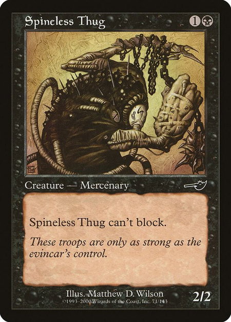 Spineless Thug - Nemesis Magic: The Gathering trading card