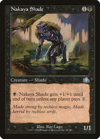 Nakaya Shade - Prophecy (PCY) #69 - Uncommon Magic: The Gathering Trading Card