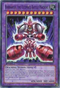 Barbaroid, the Ultimate Battle Machine (Starfoil) - Star Pack 2013 (SP13) #SP13-EN045 - Rare YuGiOh Trading Card