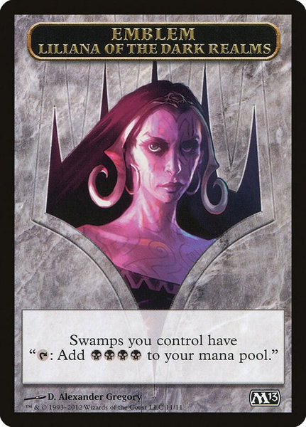 Emblem - Liliana of the Dark Realms trading card from Magic 2013 (M13) Emblem - Liliana of the Dark Realms - Magic 2013 (M13) Magic: The Gathering trading card