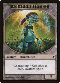 Shapeshifter Token - Lorwyn (LRW) #11 - Token Magic: The Gathering Trading Card