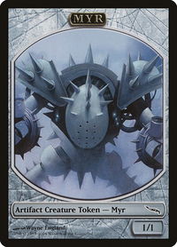 Myr Token (MRD) - Magic Player Rewards (MPRP) #4 - Token Magic: The Gathering Trading Card