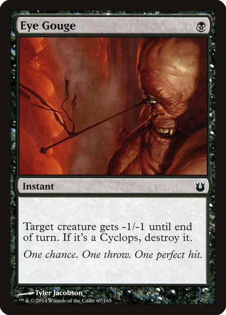 Eye Gouge trading card from Born of the Gods Eye Gouge - Born of the Gods Magic: The Gathering trading card