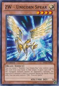 ZW - Unicorn Spear trading card from Star Pack 2014 ZW - Unicorn Spear - Star Pack 2014 YuGiOh trading card