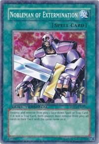 Nobleman of Extermination - Duel Terminal - Preview (DTP1) #DTP1-EN012 - Duel Terminal Normal Parallel Rare YuGiOh Trading Card