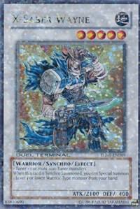 X-Saber Wayne - Duel Terminal 1 YuGiOh trading card