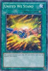 United We Stand trading card from Duel Terminal 3 United We Stand - Duel Terminal 3 YuGiOh trading card