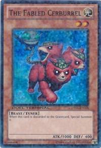 The Fabled Cerburrel trading card from Duel Terminal 4 The Fabled Cerburrel - Duel Terminal 4 YuGiOh trading card