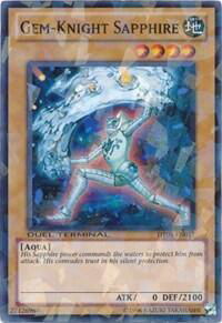 Gem-Knight Sapphire - Duel Terminal 5 (DT05) #DT05-EN017 - Duel Terminal Normal Parallel Rare YuGiOh Trading Card