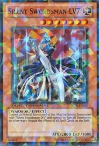 Silent Swordsman LV7 - Duel Terminal 6 (DT06) #DT06-EN001 - Duel Terminal Super Parallel Rare YuGiOh Trading Card