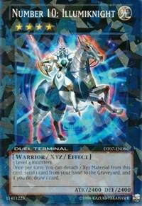 Number 10: Illumiknight - Duel Terminal 7 YuGiOh trading card