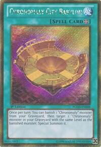 Chronomaly City Babylon - Premium Gold (PGLD) #PGLD-EN008 - Secret Rare YuGiOh Trading Card