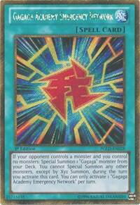 Gagaga Academy Emergency Network - Premium Gold (PGLD) #PGLD-EN028 - Secret Rare YuGiOh Trading Card