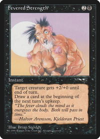 Fevered Strength (Foaming at Mouth) - Alliances (ALL) #50b - Common Magic: The Gathering Trading Card