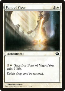 Font of Vigor - Journey Into Nyx (JOU) #11 - Common Magic: The Gathering Trading Card