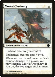 Mortal Obstinacy - Journey Into Nyx (JOU) #17 - Common Magic: The Gathering Trading Card