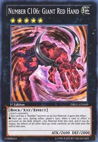 Number C106: Giant Red Hand - Dragons of Legend YuGiOh trading card