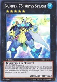 Number 73: Abyss Splash - Dragons of Legend (DRLG) #DRLG-EN040 - Super Rare YuGiOh Trading Card