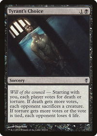 Tyrant's Choice - Conspiracy (CNS) #30 - Common Magic: The Gathering Trading Card