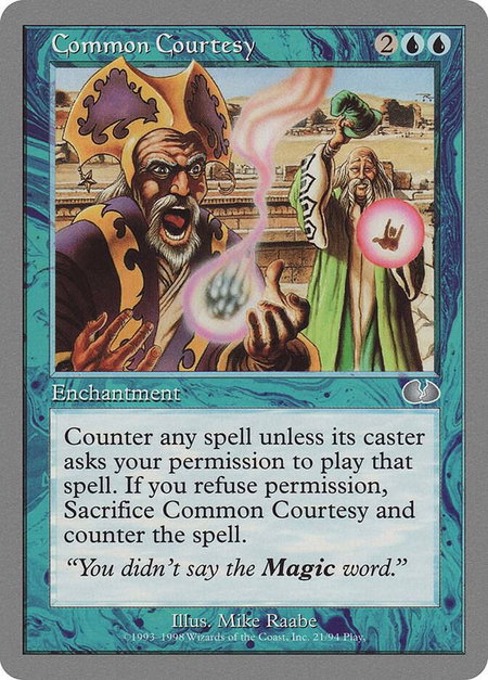 Common Courtesy - Unglued Magic: The Gathering trading card