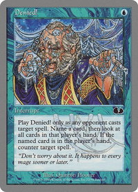 Denied! - Unglued (UGL) #22 - Common Magic: The Gathering Trading Card