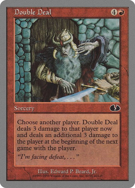 Double Deal trading card from Unglued Double Deal - Unglued Magic: The Gathering trading card