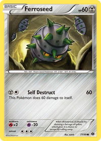 Ferroseed - Next Destinies (NXD) #77/99 - Common Pokémon Trading Card