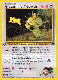 Giovanni's Meowth (43) - Gym Challenge (G2) #043/132 - Uncommon Pokémon Trading Card