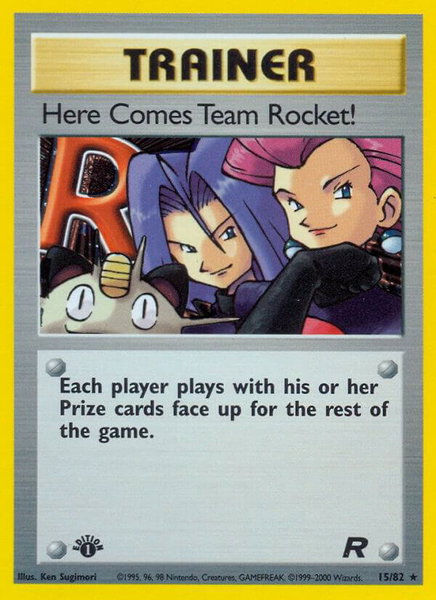 Here Comes Team Rocket! (15) trading card from Team Rocket Here Comes Team Rocket! (15) - Team Rocket Pokémon trading card