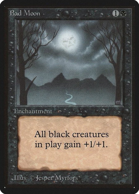 Bad Moon - Beta Edition Magic: The Gathering trading card