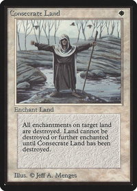 Consecrate Land - Beta Edition (LEB) #15 - Uncommon Magic: The Gathering Trading Card