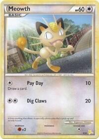 Meowth (#4) - HGSS Trainer Kit: Gyarados & Raichu (PR) #4/30 - Common Pokémon Trading Card